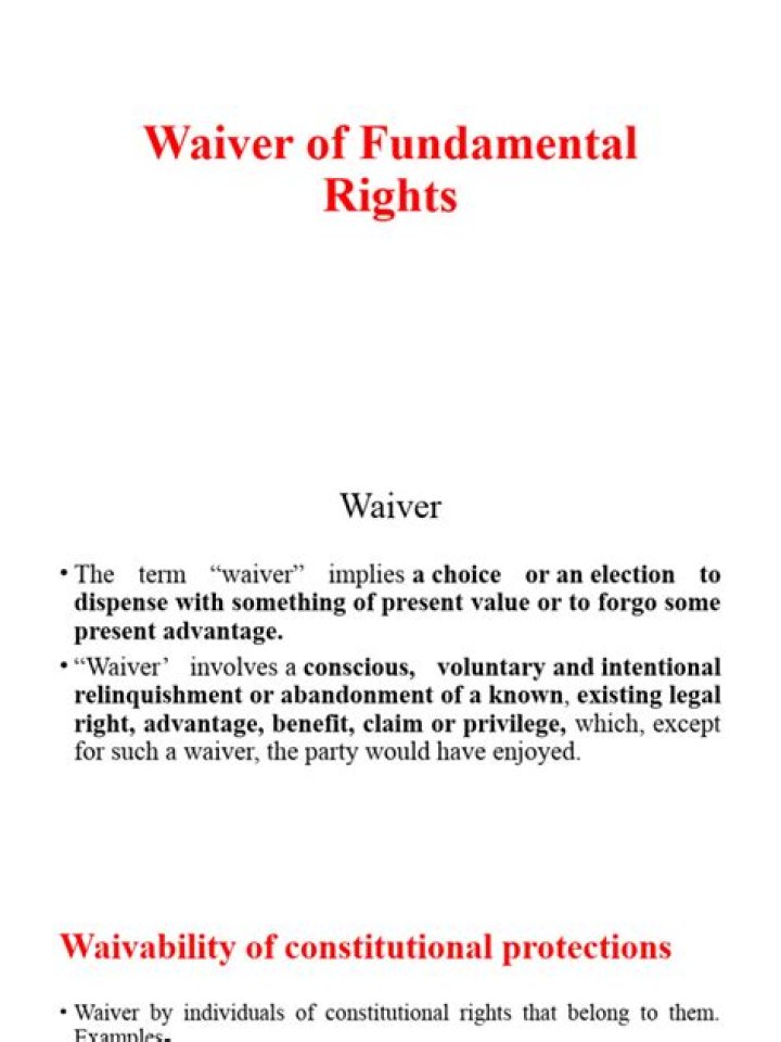 What does it mean when you waive your rights?